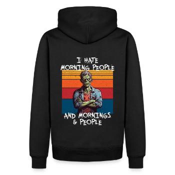 Zombie I hate morning People and Mornings - Männer Premium Bio Hoodie - Schwarz - Hinten - Nico (187cm)