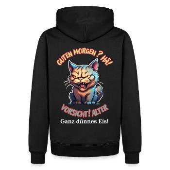 Guten Morgen? Hä! Vorsicht Alter Ganz Dünnes Eis - Männer Premium Bio Hoodie - Schwarz - Hinten - Nico (187cm)