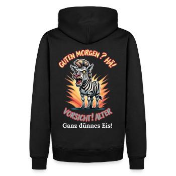 Guten Morgen? Hä! Vorsicht Alter Ganz Dünnes Eis - Männer Premium Bio Hoodie - Schwarz - Hinten - Nico (187cm)