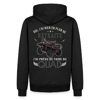 quad plan de retraite cadeau humour moto quad - Sweat à capuche Premium bio Homme - noir - Dos - Nico (187cm)