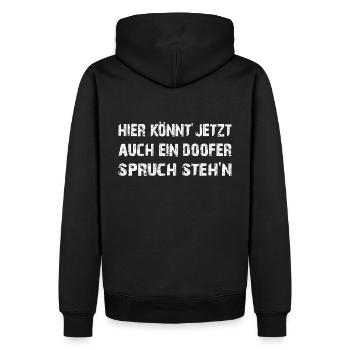 Doofer Spruch | Blöder Spruch - Männer Premium Bio Hoodie - Schwarz - Hinten - Nico (187cm)