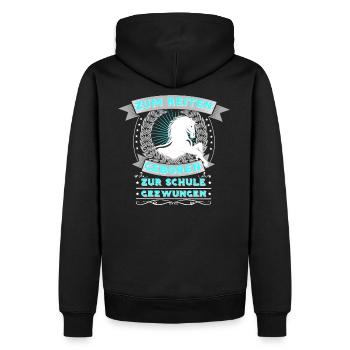 Zum Reiten Geboren Zur Schule Gezwungen - Männer Premium Bio Hoodie - Schwarz - Hinten - Nico (187cm)