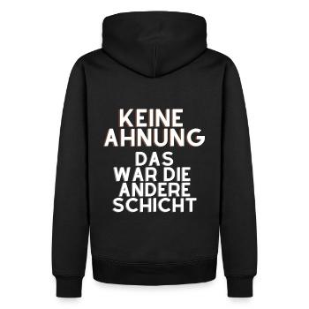 KEINE AHNUNG DAS WAR DIE ANDERE SCHICHT - Männer Premium Bio Hoodie - Schwarz - Hinten - Nico (187cm)