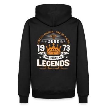 50th Birthday Man Juin Millésime 1973 Légendaire - Sweat à capuche Premium bio Homme - noir - Dos - Nico (187cm)
