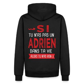Adrien Si tu n as pas un adrien dans ta vie - Sweat à capuche Premium bio Homme - noir - Dos - Nico (187cm)