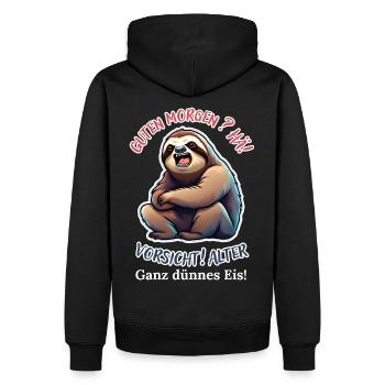 Guten Morgen? Hä! Vorsicht Alter Ganz Dünnes Eis - Männer Premium Bio Hoodie - Schwarz - Hinten - Nico (187cm)