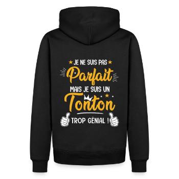 parfait mais un tonton trop génial Cadeau Oncle - Sweat à capuche Premium bio Homme - noir - Dos - Nico (187cm)