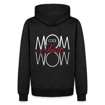 Muttertag Coole Mama einfach nur wow Geschenkidee - Männer Premium Bio Hoodie - Schwarz - Hinten - Nico (187cm)