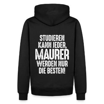 Studieren kann jeder Maurer werden nur die Besten - Männer Premium Bio Hoodie - Schwarz - Hinten - Nico (187cm)