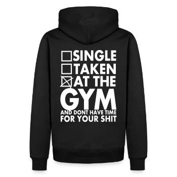 Single, Taken, At The Gym And Don´t Have Time - Sweat à capuche Premium bio Homme - noir - Dos - Nico (187cm)