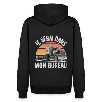 Je Serai Dans Mon Bureau Humour Chauffeur Routier - Sweat à capuche Premium bio Homme - noir - Dos - Nico (187cm)