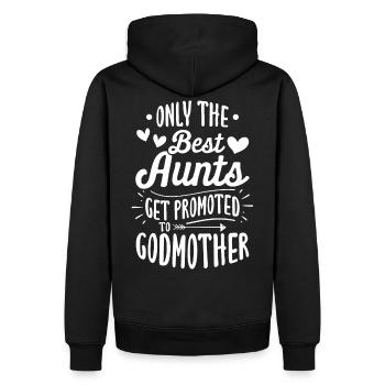 Only The Best Aunts Get Promoted to Godmother - Men’s Premium Organic Hoodie - black - Back - Nico (187cm)