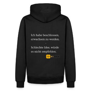 Erwachsen werden, Schlechte Idee. - Männer Premium Bio Hoodie - Schwarz - Hinten - Nico (187cm)