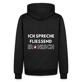 Ich spreche fließend Ironisch - Männer Premium Bio Hoodie - Schwarz - Hinten - Nico (187cm)