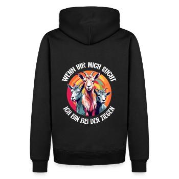 Wenn Ihr mich sucht - ich bin bei den Ziegen - Männer Premium Bio Hoodie - Schwarz - Hinten - Nico (187cm)