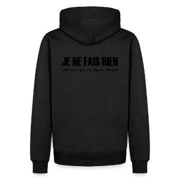 je ne fais rien mais je le fais bien phrase drôle - Sweat à capuche Premium bio Homme - noir - Dos - Nico (187cm)