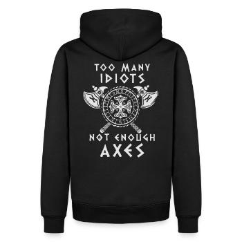 ZU VIELE IDIOTEN - NICHT GENUG ÄXTE - Wikinger - Männer Premium Bio Hoodie - Schwarz - Hinten - Nico (187cm)