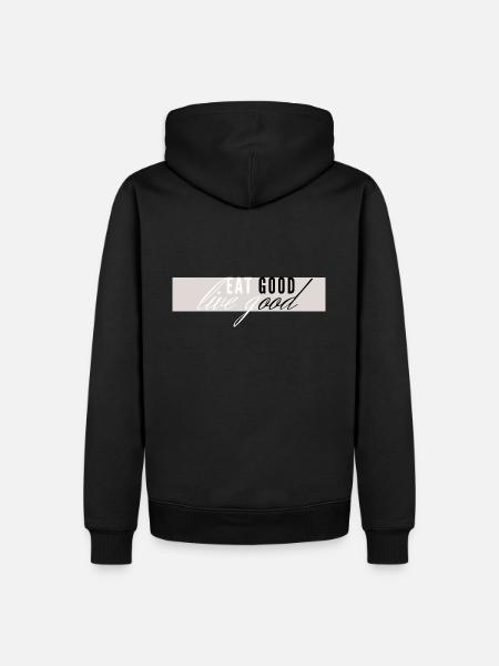 eat good live good - Lebenseinstellung - Männer Premium Bio Hoodie - Schwarz