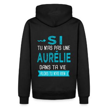 Aurélie Si tu n as pas une aurélie - Sweat à capuche Premium bio Homme - noir - Dos - Nico (187cm)