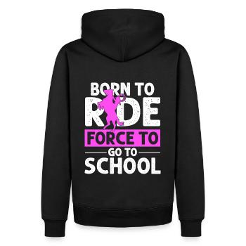 Born for Riding Force To Go To School Sport Horse - Men’s Premium Organic Hoodie - black - Back - Nico (187cm)