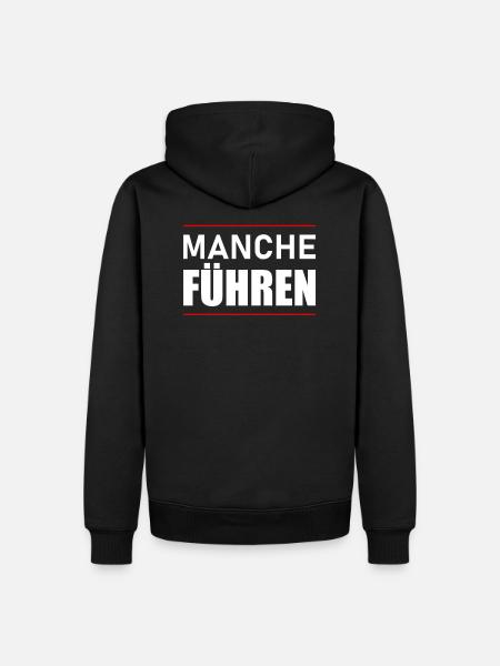Manche führen - Männer Premium Bio Hoodie - Schwarz