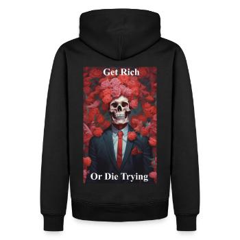 Werde reich oder stirb bei dem Versuch - Männer Premium Bio Hoodie - Schwarz - Hinten - Nico (187cm)