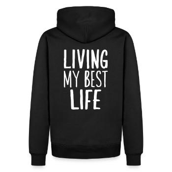 Vivre ma meilleure vie dicton motivant - Sweat à capuche Premium bio Homme - noir - Dos - Nico (187cm)