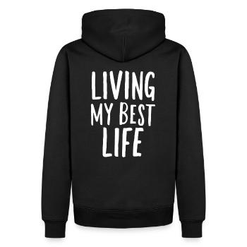 Vivre ma meilleure vie dicton motivant - Sweat à capuche Premium bio Homme - noir - Dos - Nico (187cm)