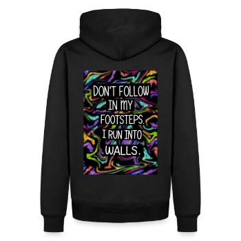 Don’t follow my footsteps, I run into walls - Men’s Premium Organic Hoodie - black - Back - Nico (187cm)