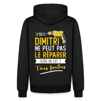 Si Dimitri ne peut pas le réparer on est foutus - Sweat à capuche Premium bio Homme - noir - Dos - Nico (187cm)