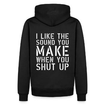 i like the sound when you shut up - Männer Premium Bio Hoodie - Schwarz - Hinten - Nico (187cm)