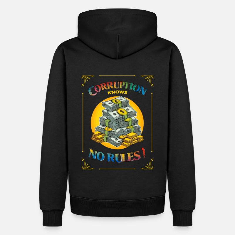 La corruption ne connaît pas de règles - Sweat à capuche Premium bio Homme - noir