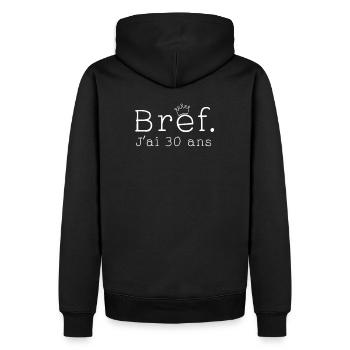 Bref, J'ai 30 ans. - Sweat à capuche Premium bio Homme - noir - Dos - Nico (187cm)