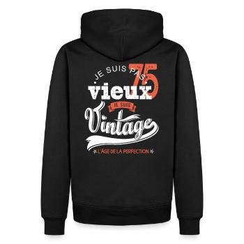 Je suis vintage cadeau humour anniversaire 75 ans - Sweat à capuche Premium bio Homme - noir - Dos - Nico (187cm)