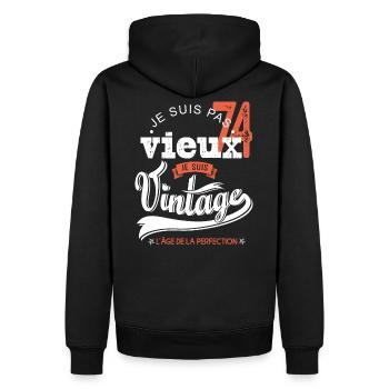 Je suis vintage cadeau humour anniversaire 74 ans - Sweat à capuche Premium bio Homme - noir - Dos - Nico (187cm)