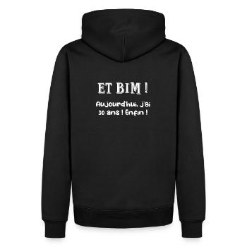 Aujourd'hui, j'ai 30 ans ! enfin ! - Sweat à capuche Premium bio Homme - noir - Dos - Nico (187cm)