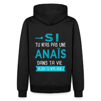 Anaïs Si tu n as pas une anaïs - Sweat à capuche Premium bio Homme - noir - Dos - Nico (187cm)