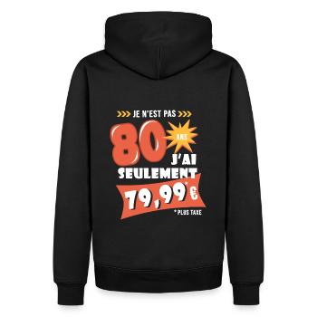 80 ans anniversaire humour 80e anniversaire - Sweat à capuche Premium bio Homme - noir - Dos - Nico (187cm)