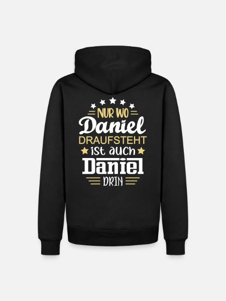 Daniel Name Geschenk Namenstag Geburtstag lustig - Männer Premium Bio Hoodie - Schwarz