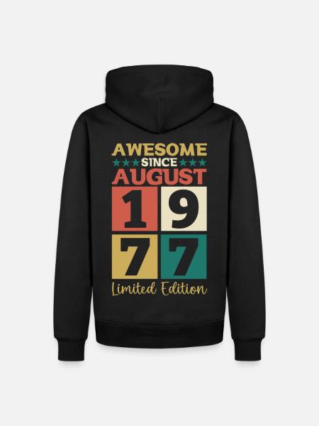 Génial depuis août 1977 45th Birthday Gift - Sweat à capuche Premium bio Homme - noir