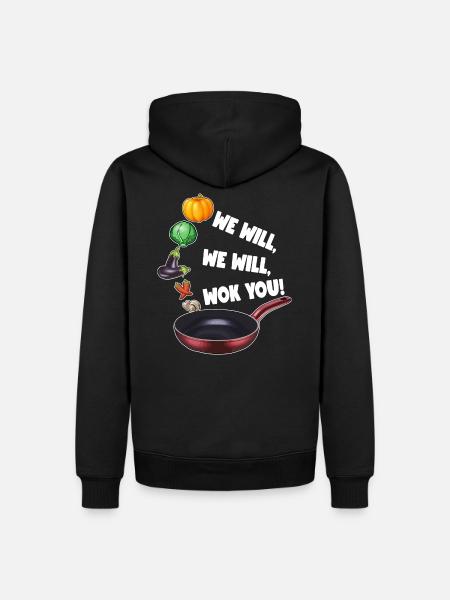 WE WILL WOK YOU - Männer Premium Bio Hoodie - Schwarz