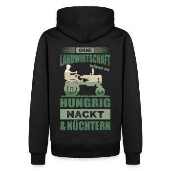 Ohne Landwirtschaft Hungrig Nackt Und Nüchtern - Männer Premium Bio Hoodie - Schwarz - Hinten - Nico (187cm)