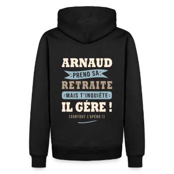 Arnaud humour retraite cadeau retraité - Sweat à capuche Premium bio Homme - noir - Dos - Nico (187cm)