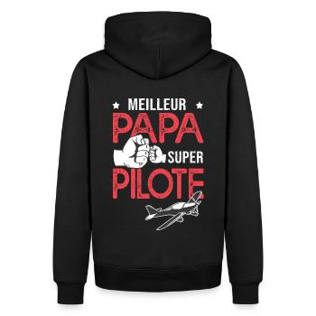 Cadeau papa meilleur papa pilote avion - Sweat à capuche Premium bio Homme - noir - Dos - Nico (187cm)