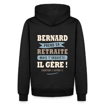 Bernard humour retraite cadeau bernard - Sweat à capuche Premium bio Homme - noir - Dos - Nico (187cm)