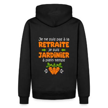 Jardinage Cadeau Hommes Jardinier Retraite Jardin - Sweat à capuche Premium bio Homme - noir - Dos - Nico (187cm)