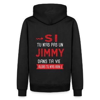 Jimmy Si tu n as pas un jimmy Cadeau humour - Sweat à capuche Premium bio Homme - noir - Dos - Nico (187cm)