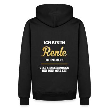 Ich bin in Rente - Viel Spaß morgen bei der Arbeit - Männer Premium Bio Hoodie - Schwarz - Hinten - Nico (187cm)