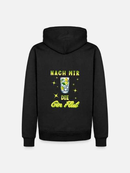 Nach mir die Gin Flut - Männer Premium Bio Hoodie - Schwarz