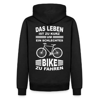 Das Leben ist zu kurz für ein schlechtes Bike - Männer Premium Bio Hoodie - Schwarz - Hinten - Nico (187cm)